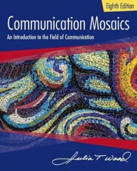 Image of Communication Mosaics (An Introduction to The Field of Communication)